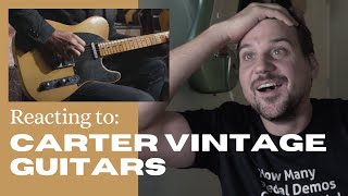 Guitarist Reacts to Carter Vintage Guitars - Guthrie Trapp and RJ Ronquillo Playing Vintage Guitars!