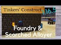 Tinkers Construct  1.16.5 ~ Foundry & Scorced Alloyer  ~ Minecraft Mod Spotlight