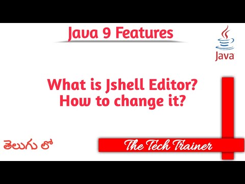 What is Jshell Editor? How to change it? #java #java9 #javatutorial #telugu || The Tech Trainer