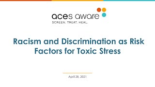 ACEs Aware April 28 Webinar: Racism and Discrimination as Risk Factors for Toxic Stress