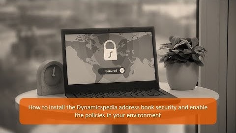 How to reinstate the Global address book security - installation demonstration
