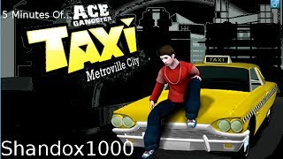 5 Minutes Of... Ace Gangster Taxi
