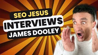 💻Exploring the SEO Expertise of James Dooley | SEO Jesus Interview Highlights💻 by FatRank 53 views 2 weeks ago 1 hour, 27 minutes