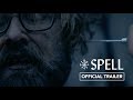 Spell  official trailer  crush pictures