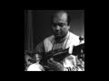 Ali Akbar Khan The 80 minute Raga Raga Kanara Prakaar