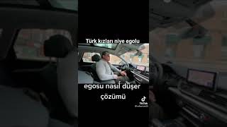 Türk kızlarının egosu nasıl düşürülür?