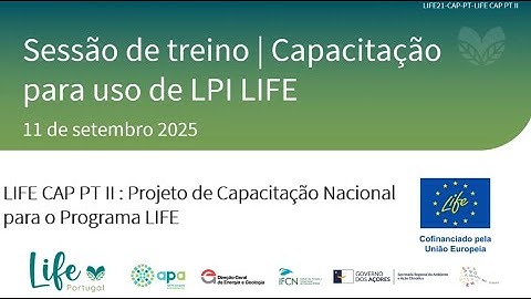 LIFE CAP PT II | Sessão de treino | Capacitação para uso de LPI (KPI) LIFE | 11 setembro 2025