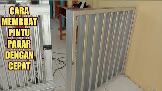 Cara Membuat Pintu Pagar Baja Ringan Dengan Cepat