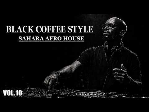 Afro House 2026 Mix | Deep Melodic Set 🎧 | Black Coffee Style Vol.10