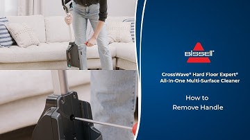 How To Remove Handle | CrossWave® Hard Floor Expert All-In-One Multi-Surface Cleaner