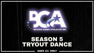 BCA Season 5 Tryout Dance - Age 12+