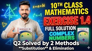 10th class Math New Book 2026 | Exercise 1.4 Complete lecture with Details | sir Adnan