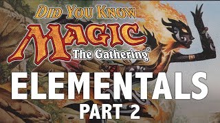 Elementals, Part 2: Did You Know Magic - Feat. Booster Tutor
