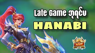 Late game ဘုရင်မ HANABI 