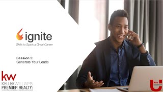 Ignite Session 5 Generate Your Leads