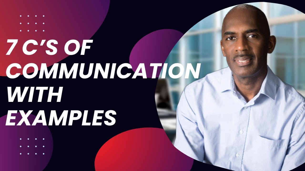 7 Cs of communication - Clear Explanation of them - YouTube