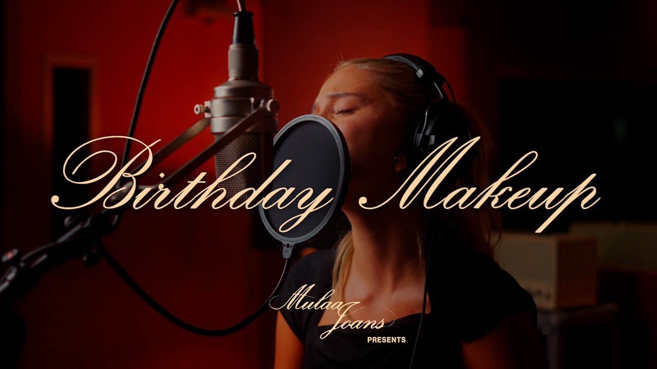 Mulaa Joans - Birthday Makeup (Official Visualiser) video thumbnail
