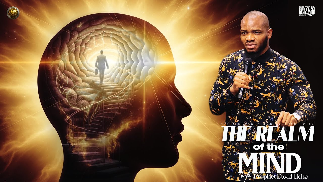 TEACHING: THE REALM OF THE MIND || PROPHET DAVID UCHE || TRUTH TV