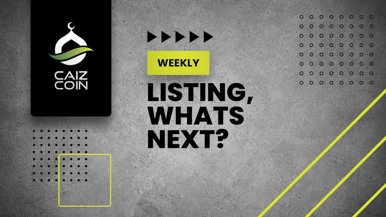 A Deep Dive into Our Upcoming Sharia Compliant Listing | CAIZcoin Listing  Strategy | Islamic coin