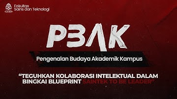 Live: PBAK 2023 Fakultas Sains dan Teknologi