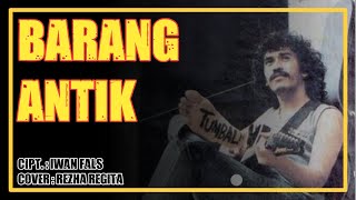 Iwan Fals Barang Antik