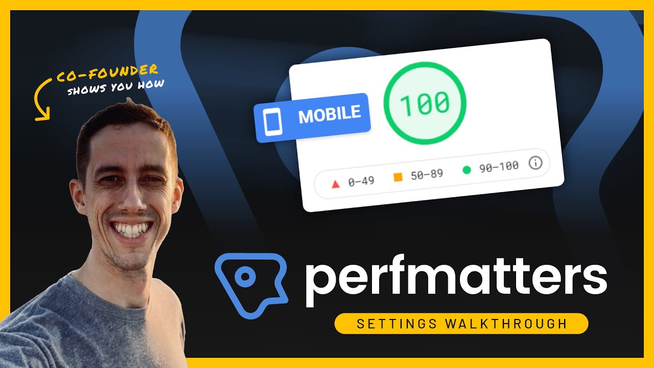 New How To Configure Perfmatters: A setting-by-setting walkthrough with the plugin’s author!
