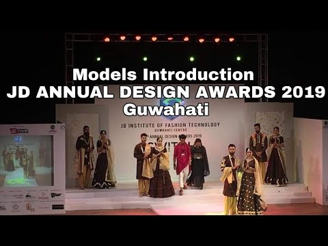 JD Annual Design Awards Guwahati : Models Introduction