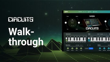 Walkthrough | Beatmaker CIRCUITS