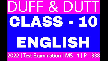 Class 10 English | Duff and Dutt English Question Bank 2022 | Class X English Solution | MS - 1