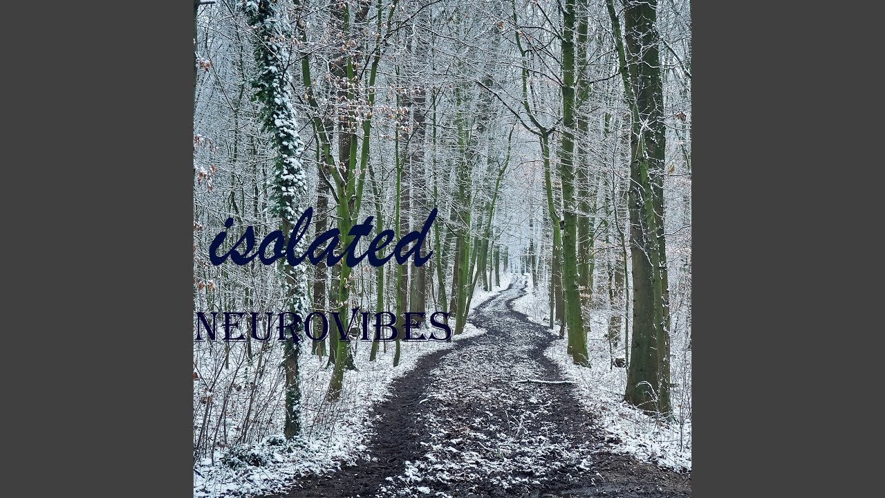Watch Isolated on YouTube Watch Isolated on YouTube