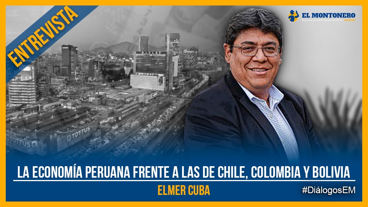 La economía peruana frente a las de Chile, Colombia y Bolivia - YouTube