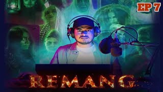 REMANG EPISOD 7 FULL