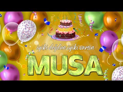 İyi ki Doğdun MUSA - İsmine Özel Doğum Günü Şarkısı ( 2022 Yeni )