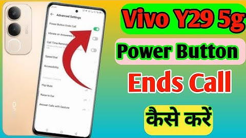 Vivo y29 5g power button ends call settings/disconnect call power button call cut vivo y29 5G