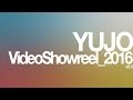 Yujo shoowreel 2016 u.