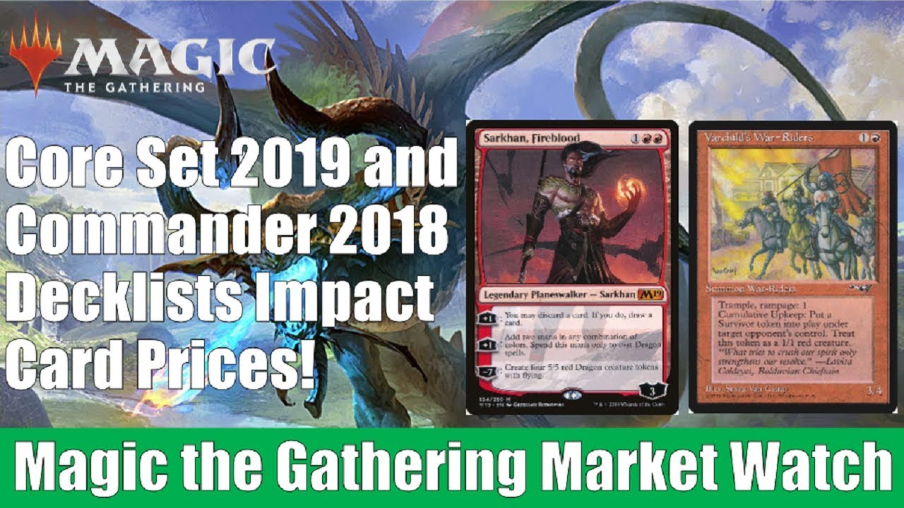 MTG Market Watch: Core Set 2019 and Commander 2018 Decklists Impact Card Prices MTG Market Watch: Core Set 2019 and Commander 2018 Decklists Impact Card Prices