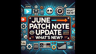 Patch Note Juin 2024