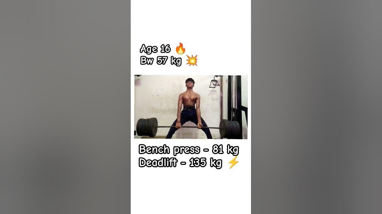 135-kg-deadlift-and-81-kg-bench-press-at-body-weight-57-kg-viral