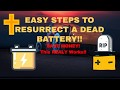 Dead Battery? Resurrect / Recharge Dead Car Battery! You can bring your car battery back to life!