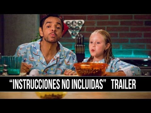 Instructions Not Included/ Instrucciones No Incluidas Trailer en Español (Eugenio Derbez)