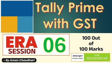 Tally Prime with GST Era Session 6 || Tally Era || Take a Challenge – by Aman Sir