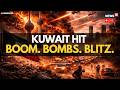 Middle East War LIVE: Kuwait Under Attack 🚨