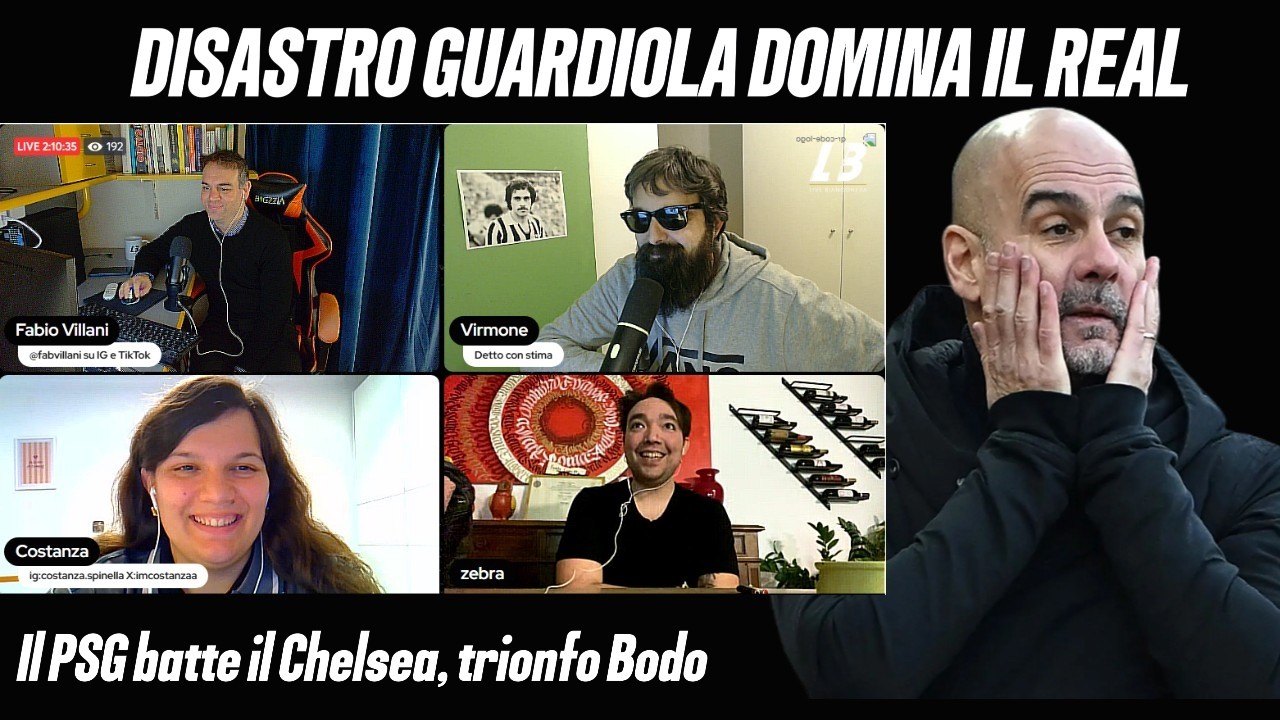 Tonfo PAZZESCO del City, vince il BODO, domina il PSG! | LiveBianconera Night Show