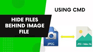 Hide files behind an Image File Without Using Software screenshot 2