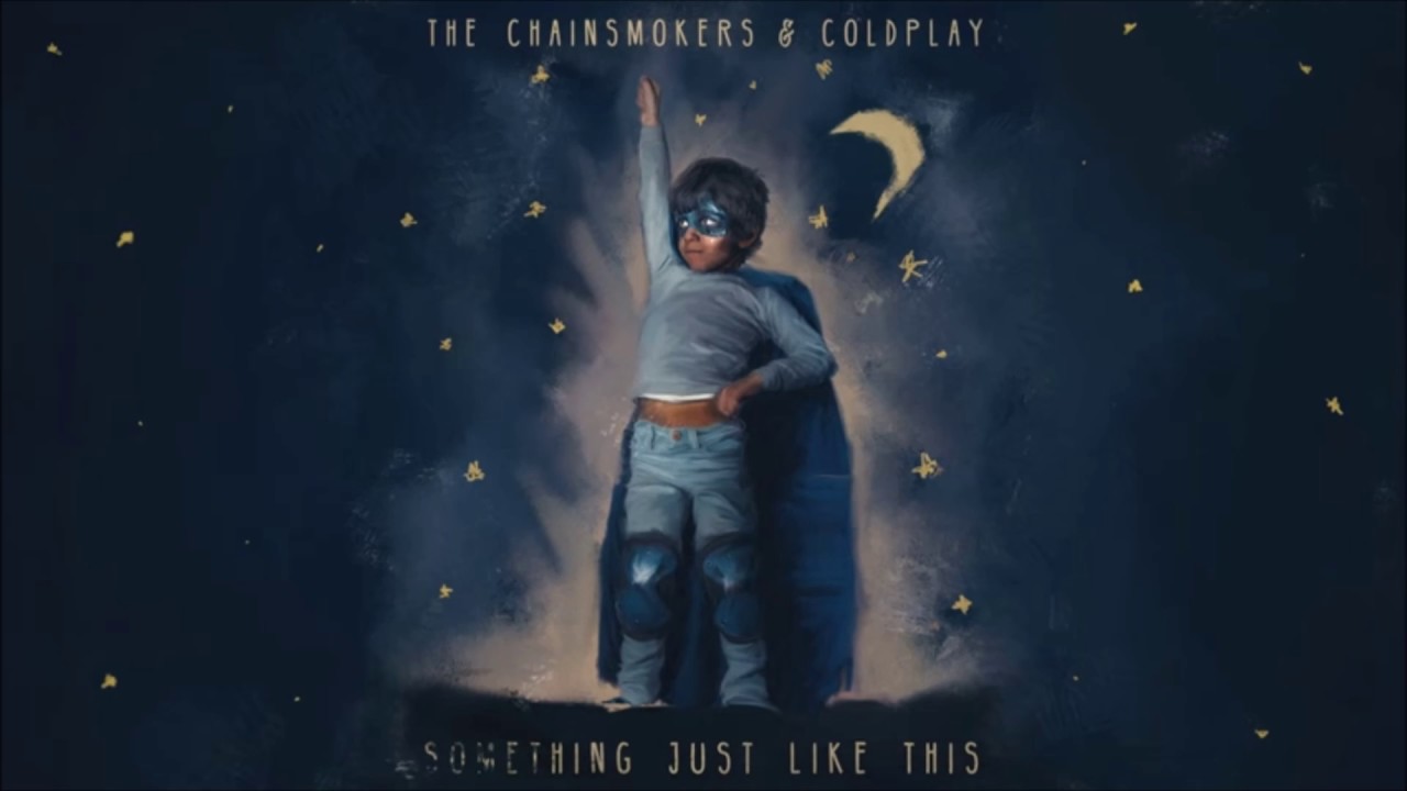 The Chainsmokers  Coldplay   Something Just Like This 1 Hour Mix