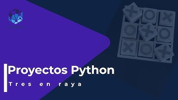 Retos Python II: Tres en raya en Python. ¡Tic Tac Toe!