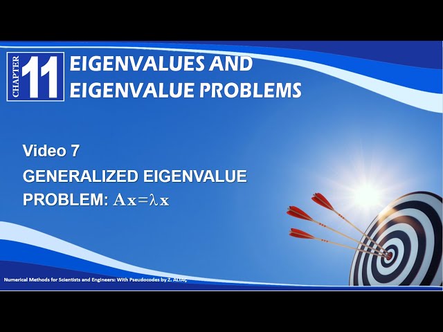 CHP11V7 GENERALIZED EIGENVALUE PROBLEM - YouTube