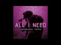 Nebera - All I need (izzamuzzic)
