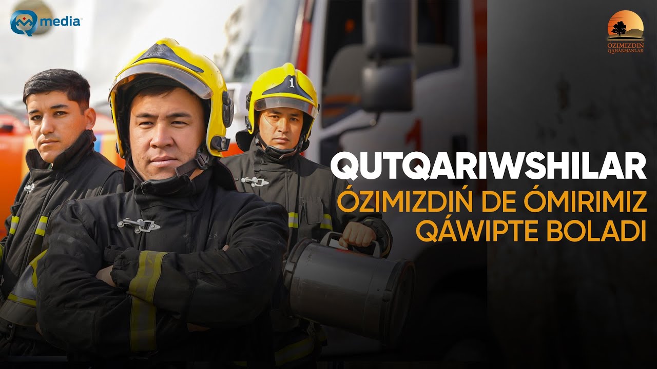QUTQARIWSHILAR | Ozimizdin de omirimiz qawipte boladi
