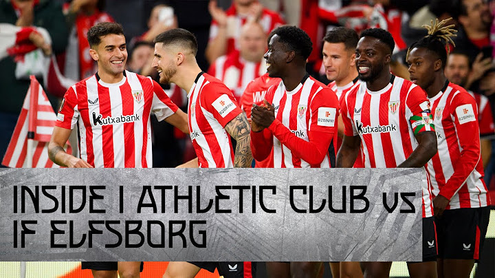 INSIDE I Athletic Club 3-0 IF Elfsborg I Europa League I J5